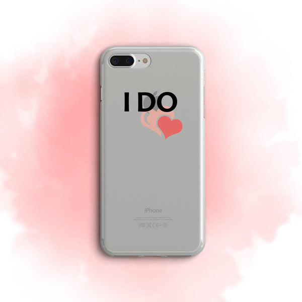 iPhone Case Clear Rubber Samsung Galaxy - I Do Case
