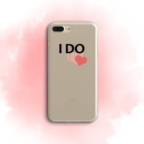 iPhone Case Clear Rubber Samsung Galaxy - I Do Case