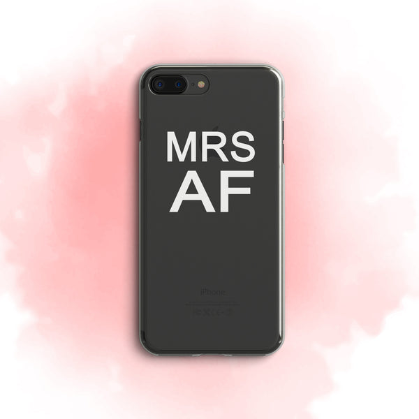 iPhone Case Clear Rubber Samsung Galaxy - Mrs AF Case