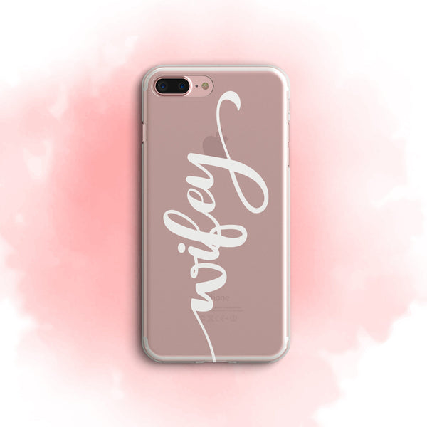 iPhone Case Clear Rubber Samsung Galaxy - Wifey Case