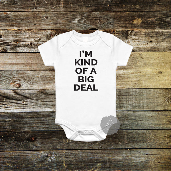 I'm Kind Of A Big Deal