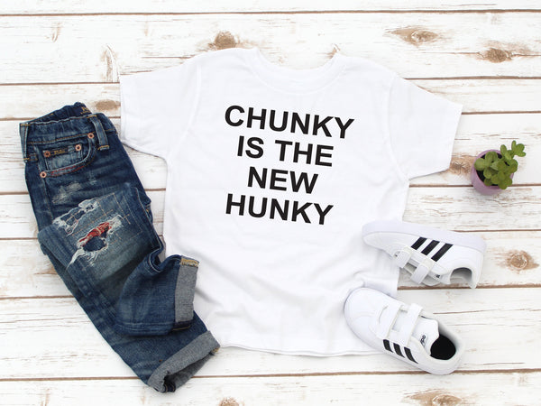 Kids Tee : Chunky is the New Hunky