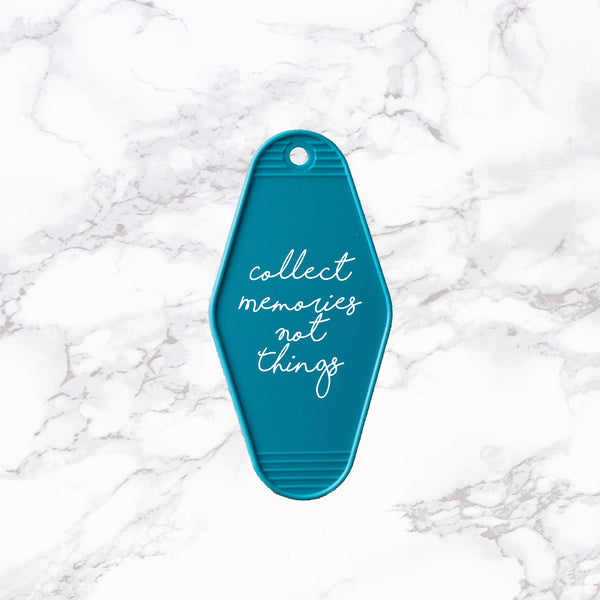Key Tag | Collect Memories Not Things