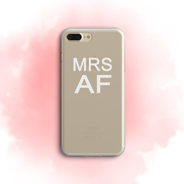 iPhone Case Clear Rubber Samsung Galaxy - Mrs AF Case
