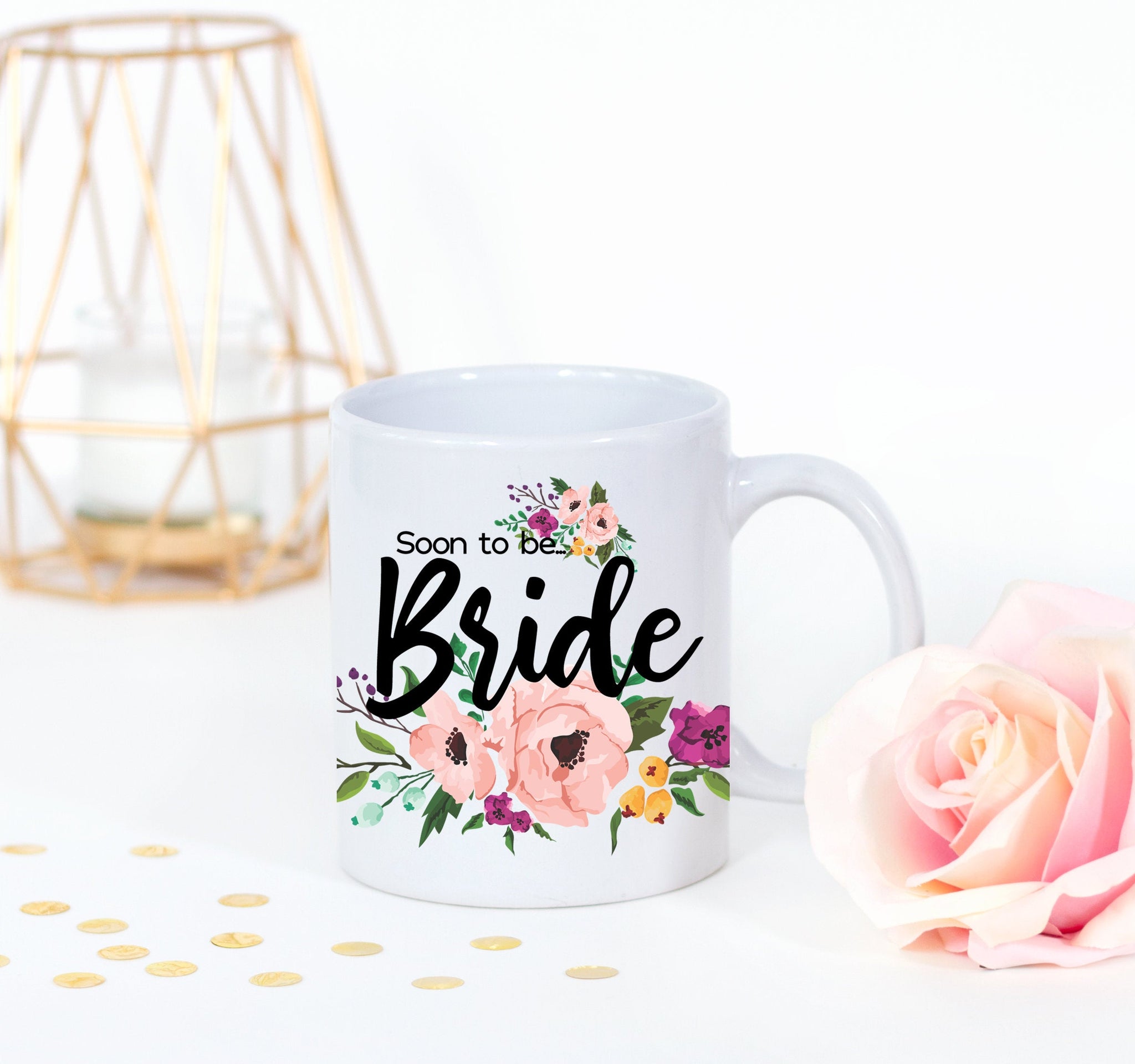 Mug - Soon to be Bride