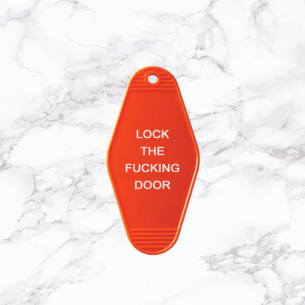 Key Tag | Lock the Fucking Door