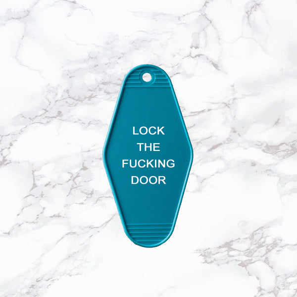 Key Tag | Lock the Fucking Door