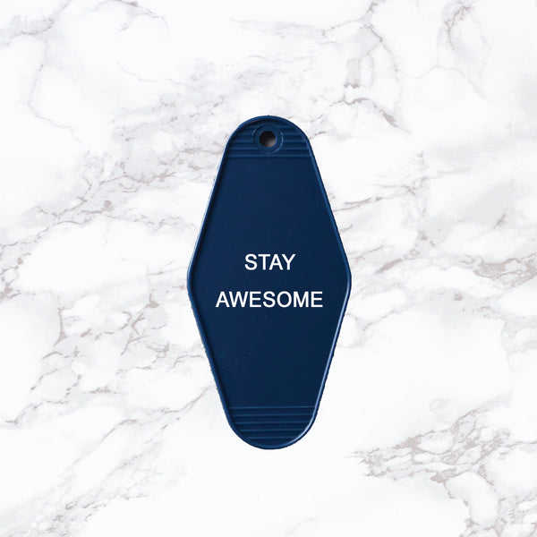 Key Tag | Stay Awesome